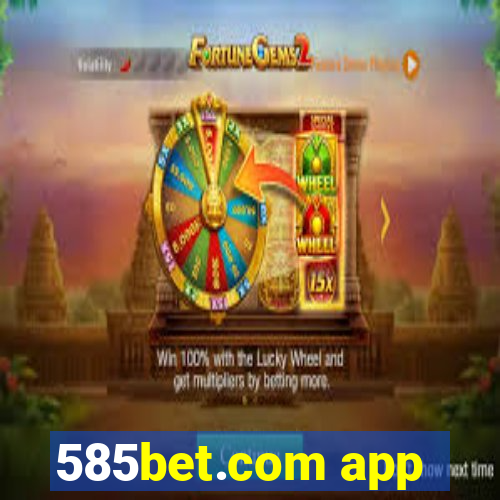 585bet.com app